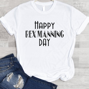 Rex Day Unisex T Shirt
