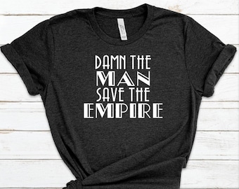 Save the Empire T-Shirt - Empire Records - Customizable