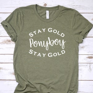 Stay Gold T-Shirt - The Outsiders - Customizable