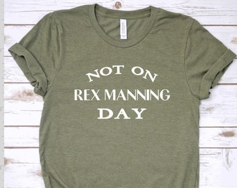 Rex Manning Day T-Shirt - Empire Records - Customizable