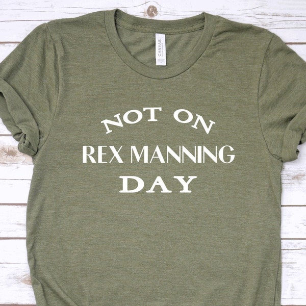 Rex Manning Day T-Shirt - Empire Records - Customizable