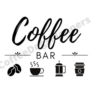 Coffee Bar SVG / PNG / Digital Download