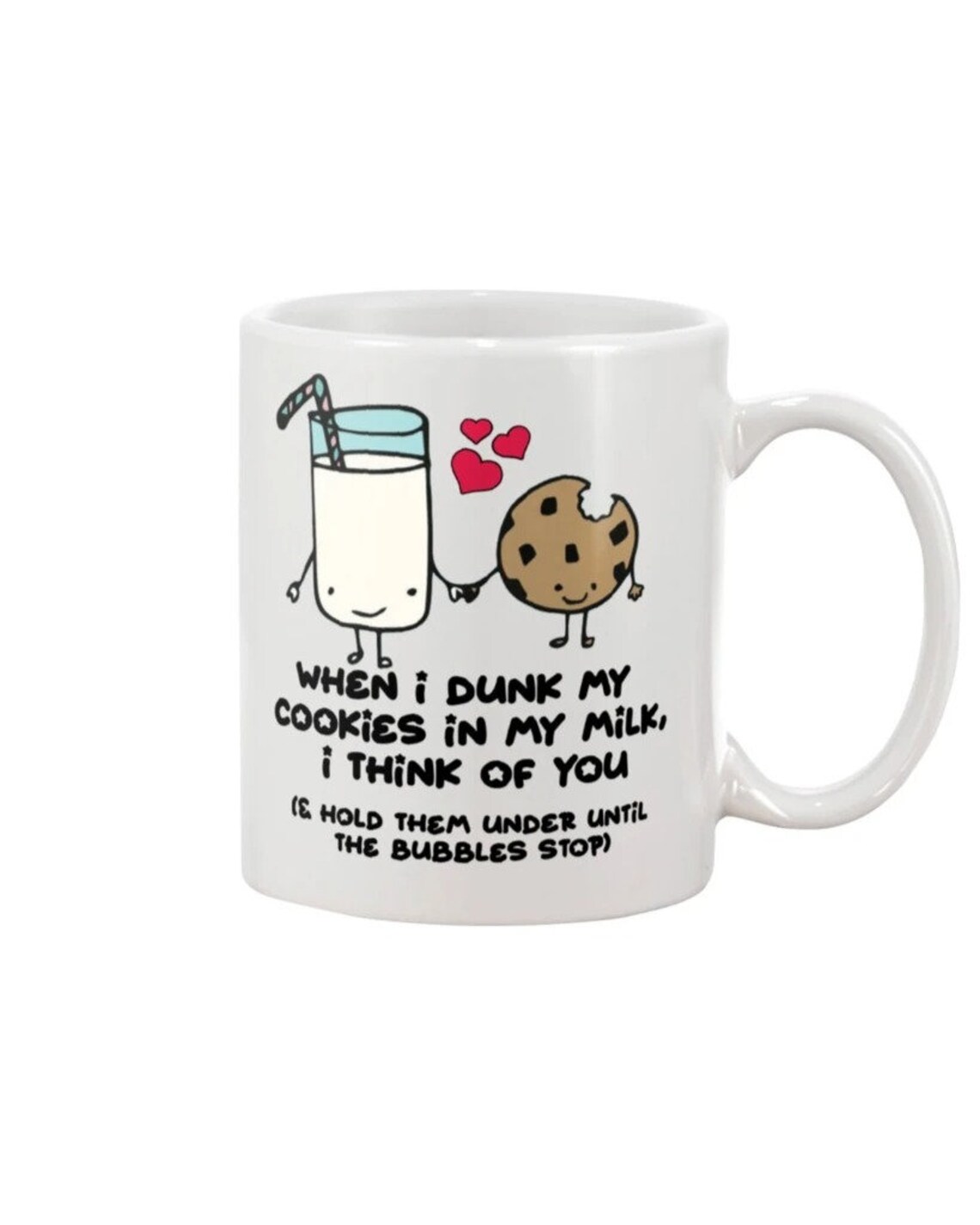 When i dunk my cookies in my milk i think of you mug 11oz | Etsy