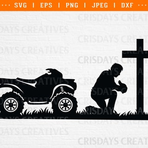 Atv svg, Man kneeling on the cross svg, boy kneeling on the cross, four wheeler man kneeling svg atv boy kneeling clipart dxf png silhouette