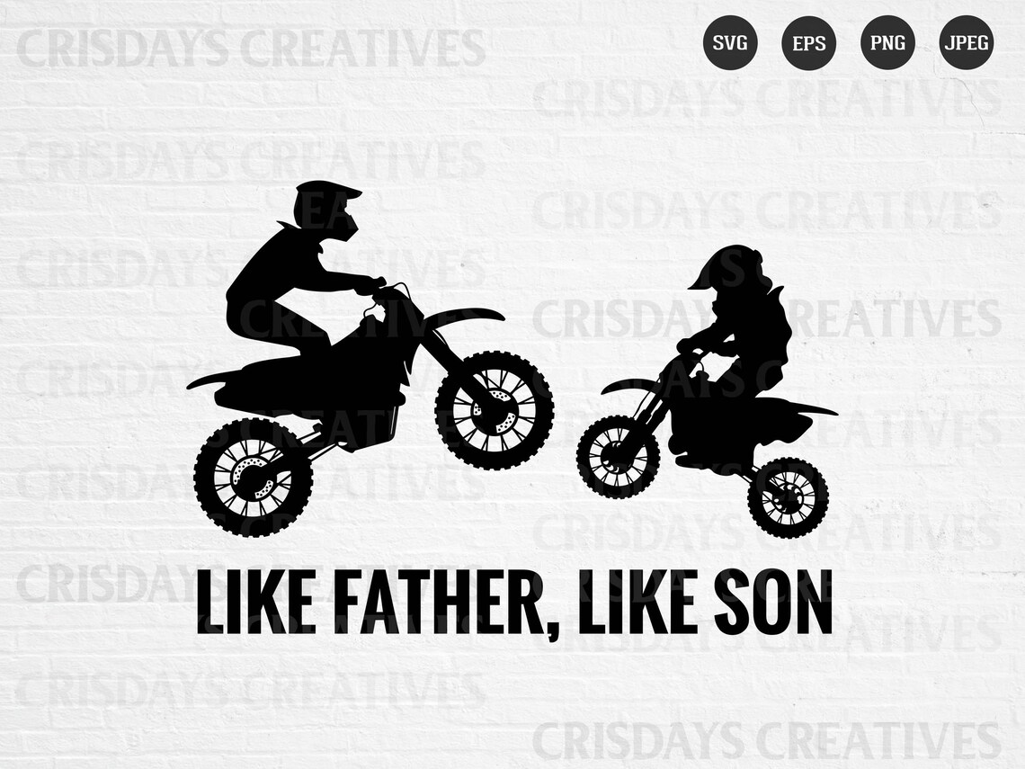 Like Father Like Son SVG Father Motocross SVG Son Motocross Etsy