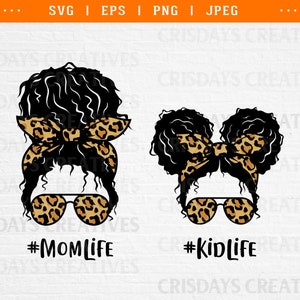 Leopard MomLife KidLife Svg | Curly Mom Leopard Svg | Curly Kid Life Svg | Mom and Kid Svg | #Momlife | #Kidlife | Png, Vector, Cut Files