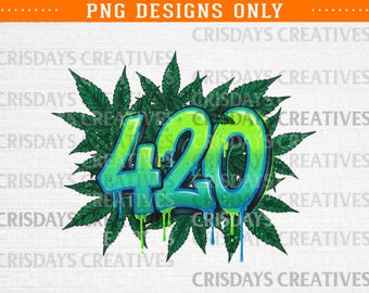 420 PNG Sublimation Design | Cannabis Leaf PNG | Weed Lover Digital Download | Stoner Graphic for T-Shirts, Mugs & Sublimation Printing