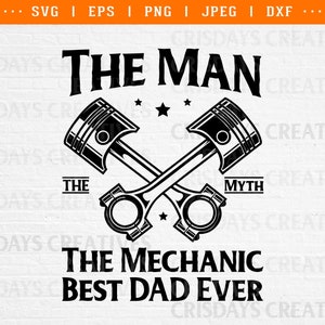 The Man The Myth The Mechanic Svg, Crossed Piston Svg, the man the myth the legend svg, mechanic svg, mechanic png, mechanic sayings, dxf