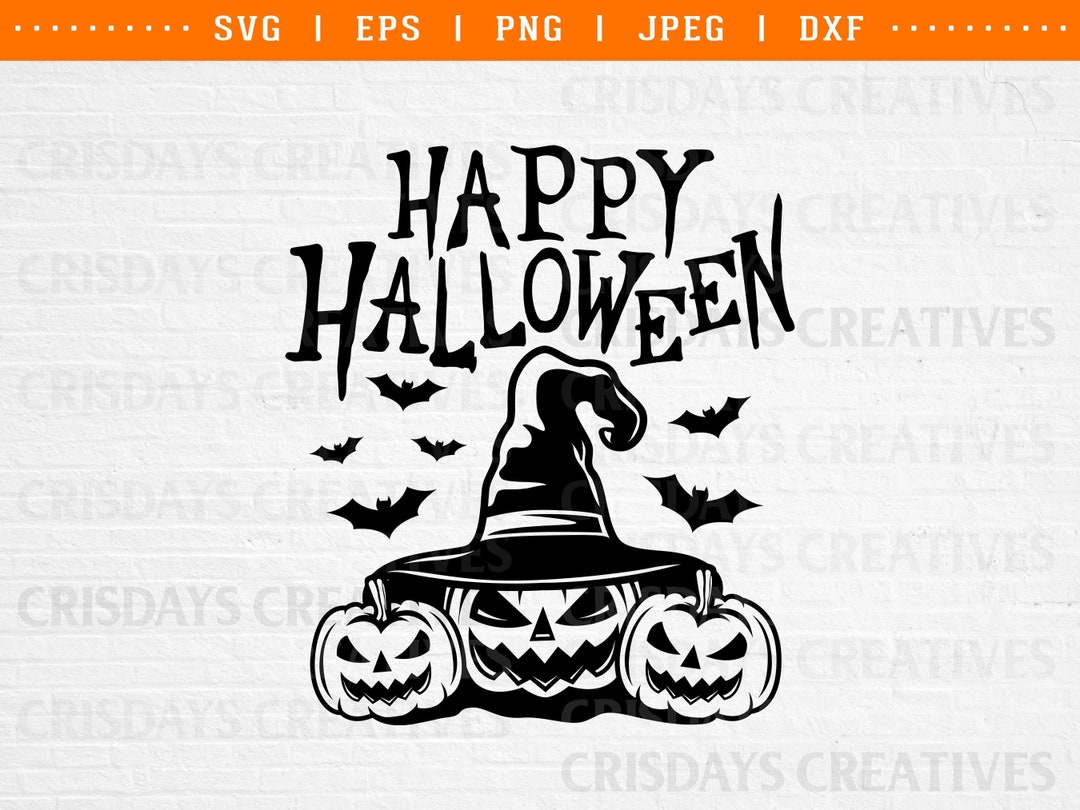Happy Halloween Sign Svg| Halloween Svg| Witch Hat Pumpkin Svg ...