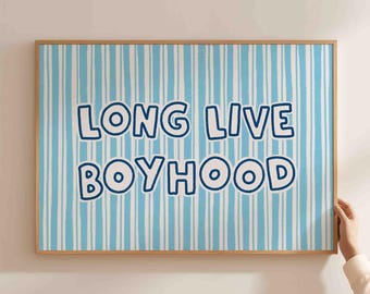 Long live boyhood poster, boys room decor, horizontal art, landscape nursery print, unframed, shipped wall art