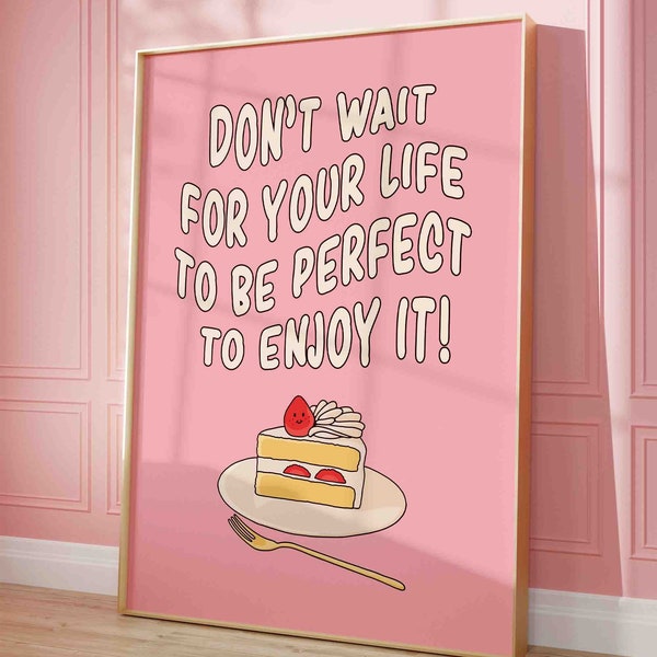 Cute strawberry cake wall print, pink retro poster, cottagecore positive quote, girly pink wall decor for kitchen, daily reminder art print