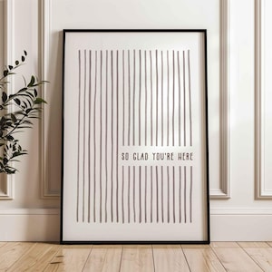 „Schön, dass du da bist“-Poster, Eingangsbereich-Deko, minimalistisches beigefarbenes Flurbild, digitaler Download