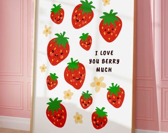I love you berry much print, nursery fruit wall art, cute playroom decor, funny pun phrase, uplifting quote, unframed, shipped wall art