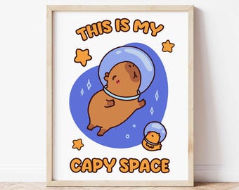 Capybara wall print, cute capybara poster, motivational poster, positive quote poster, uplifting phrase, this is my happy space decor