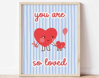 You are so loved poster, nursery wall art, cute kids play room decor, blue stripes print, retro style hearts, unframed, shipped wall art