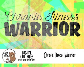 Chronic Illness Warirror Cut file, SVG, PNG, DXF