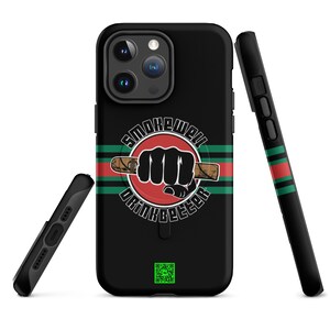 May include: Black phone case with a green, red, and white striped design. The case features a fist holding a cigar with the text "Smoke Well Drink Better" in a circle around it.