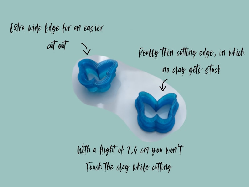 May include: Two blue plastic butterfly cookie cutters. The cutter on the left has a wide edge for easier cutting. The cutter on the right has a thin cutting edge to prevent clay from sticking. The text "With a Hight of 1,4 cm you won't Touch the clay while cutting" is written below the cutters.