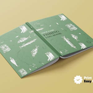 May include: A green fishing log book with a white illustrated design of fish, fishing rods, boots, and tackle boxes. The text on the cover reads "Your Name Fishing Log Book".