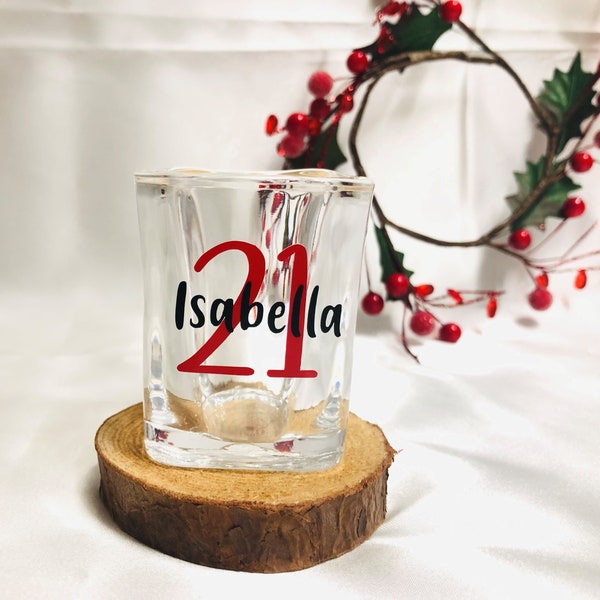 21st Birthday shot glass, 30th birthday shot glass, Personalized shot glasses, Custom Shot Glass Birthday shot glass, Finally 21 Legal 21 AF