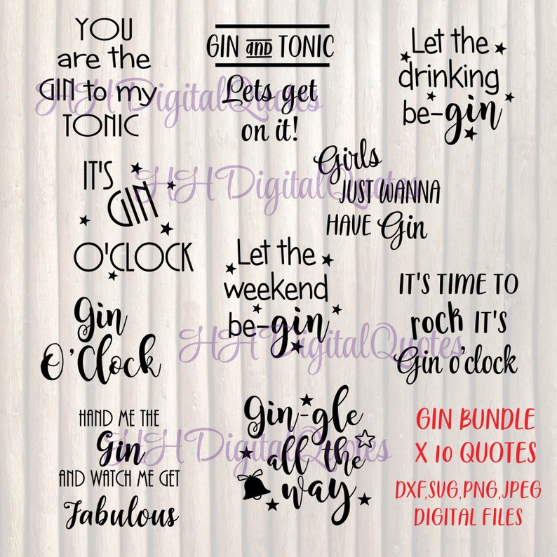 Download Print Digital To Create Mugs Glasses Frames Bags Etc Gin Quotes X10 Silhouette Svg Jpeg D X F Cricut Digital Download Png Clip Art Art Collectibles Delage Com Br