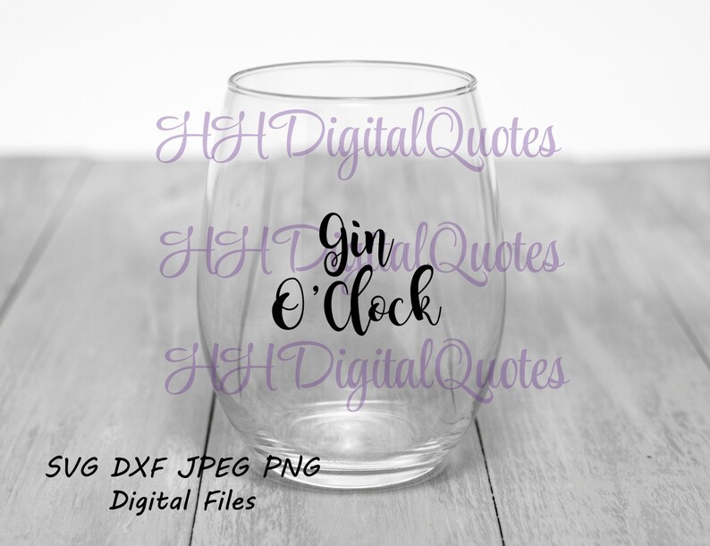 Download Print Gin O Clock Svg Png Silhouette Cutting Files Gin Quote D X F Cricut Jpeg Digital Download Cut Create Clip Art Art Collectibles Delage Com Br