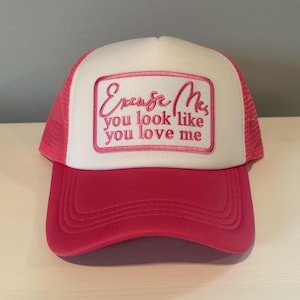 Entschuldigung, Sie sehen aus, als würden Sie mich lieben Schaumstoff-Trucker