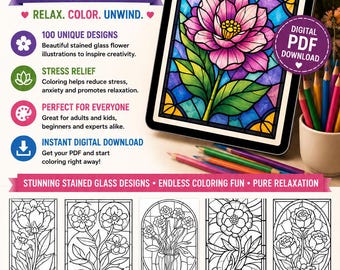 100 Stained Glass Flower Coloring Pages: Stress Relief (Digital Download)