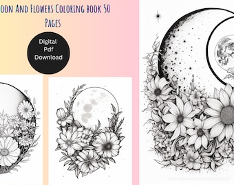 Moon and Flowers Coloring Book: 50 Relaxing Pages (Digital Download)