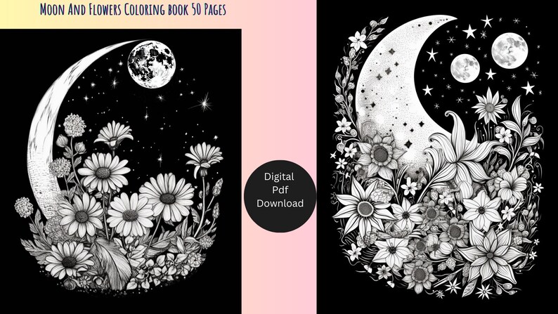 50 Moon and Flowers Pages Coloring Book for Adults and Kids - Digital ...