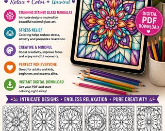 Mandala Stained Glass Coloring Pages: Stress Relief for Adults & Kids (Digital Download)