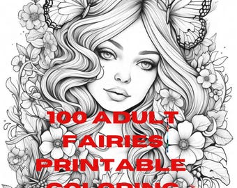 100 Fairies Coloring Pages: Stress Relief for Adults (PDF Download)