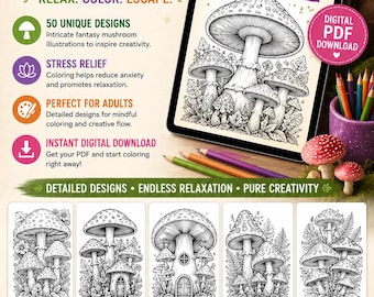 50 Mushroom Coloring Pages: Fantasy Designs for Adults (Digital Download)
