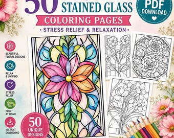 50 Flower Stained Glass Coloring Pages: Stress Relief (Digital Download)