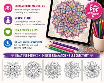 50 Mandala Coloring Pages: Stress Relief for Adults & Kids (Digital Download)