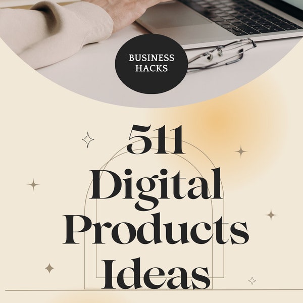 500 + Digital Products Ideas for an Passive Income,Etsy Business  Best Seller Ideea,Working from Home Ideas,49 Pages Instant Download