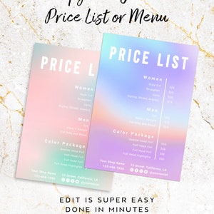 May include: A pink and blue gradient price list template for a hair salon or barbershop. The template includes pricing for women's and men's haircuts, styling, and color packages. The text "Edit is super easy done in minutes" and "Unlimited editing and download" is at the bottom of the template.