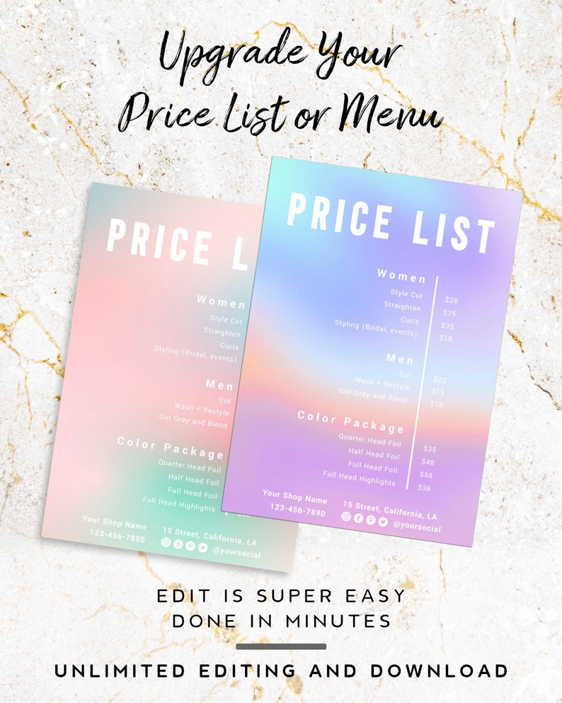 May include: A pink and blue gradient price list template for a hair salon or barbershop. The template includes pricing for women's and men's haircuts, styling, and color packages. The text "Edit is super easy done in minutes" and "Unlimited editing and download" is at the bottom of the template.