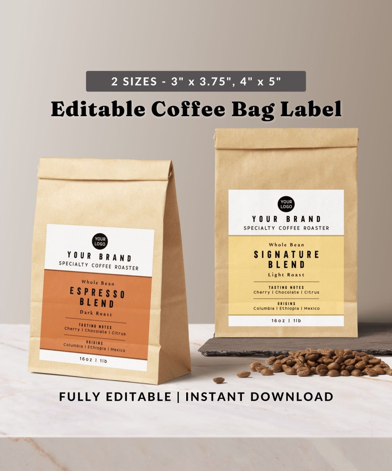 May include: Editable coffee bag label template with two different designs. The first design features a dark roast espresso blend with tasting notes of cherry, chocolate, and citrus. The second design features a light roast signature blend with tasting notes of cherry, chocolate, and citrus. Both designs include the text "Your Brand" and "Specialty Coffee Roaster".