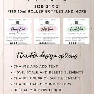 May include: Three editable 2x2 inch labels for 10 ml roller bottles. The labels feature a watercolor-style background with the text "Relaxing Blend", "Uplift Blend", and "Refresh Blend". The labels also include the text "100% Natural Ingredients", "Essential Oil Blend", "How to Use", and "Ingredients".