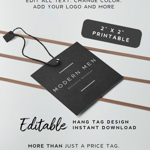 Könnte beinhalten: Editierbare schwarz-weiße Etikettenvorlage mit dem Text "MODERN MEN Minimalist Menswear" und den Worten "Hang Tag Design Instant Download" in schwarzer Schrift. Das Etikett ist 5,1 cm x 5,1 cm groß und druckbar.