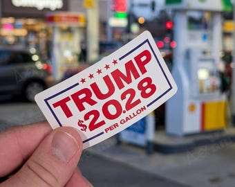 Pegatina de vinilo con parodia del precio de la gasolina de Trump