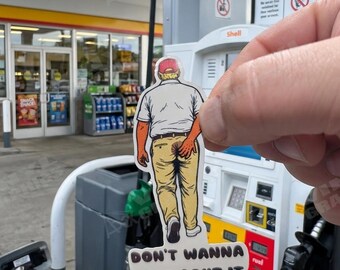 Don't Wanna Taco Bout It Vinyl Sticker | Donald Trump | Funny