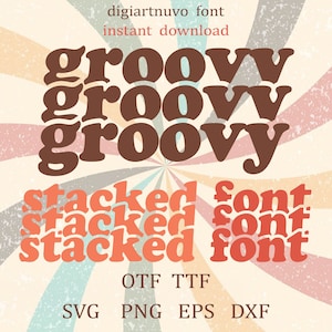 Groovy Font Svg, Stacked Font Svg, Stacked Letters, Retro Font Bundle, Vintage Font Bundle, Procreate Font, Cricut Font, Retro Font