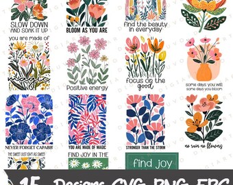 Flower Quotes Svg Png Bundle Digital Download