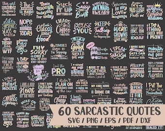 Sarcastic Svg Bundle, Funny Quotes Svg, Sarcastic Svg Files, Funny Saying Svg, Coffee Mug Svg, Trendy Shirt Svg, Tote Bag Svg, Sayings Svg