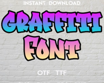 May include: Graffiti Font OTF TTF SVG PNG EPS DXF digital download. The text "Graffiti Font" is written in a bold, colorful, graffiti-style font.