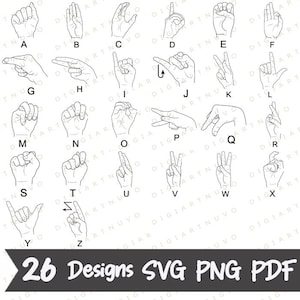 Puede incluir: Dibujos lineales en blanco y negro de gestos con las manos que representan el alfabeto, de la A a la Z. La imagen incluye el texto "26 Designs SVG PNG PDF" en una pancarta en la parte inferior. Las manos se muestran en varias posiciones.