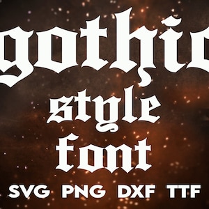 Old English Font SVG, Gothic Font, Retro Font SVG, Vintage Font SVG, Cricut Font svg, Font Download, Cricut Font svg, Font Cut Files