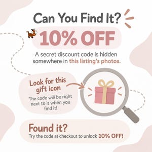 May include: A promotional graphic with a light pink background featuring the text Can You Find It? 10% OFF. It includes a small brown cartoon dog, a magnifying glass icon over a pink gift box, and instructions to find a hidden discount code.